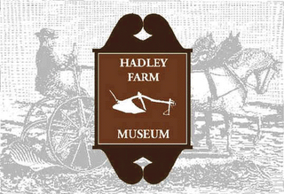 Hadley Farm Museum